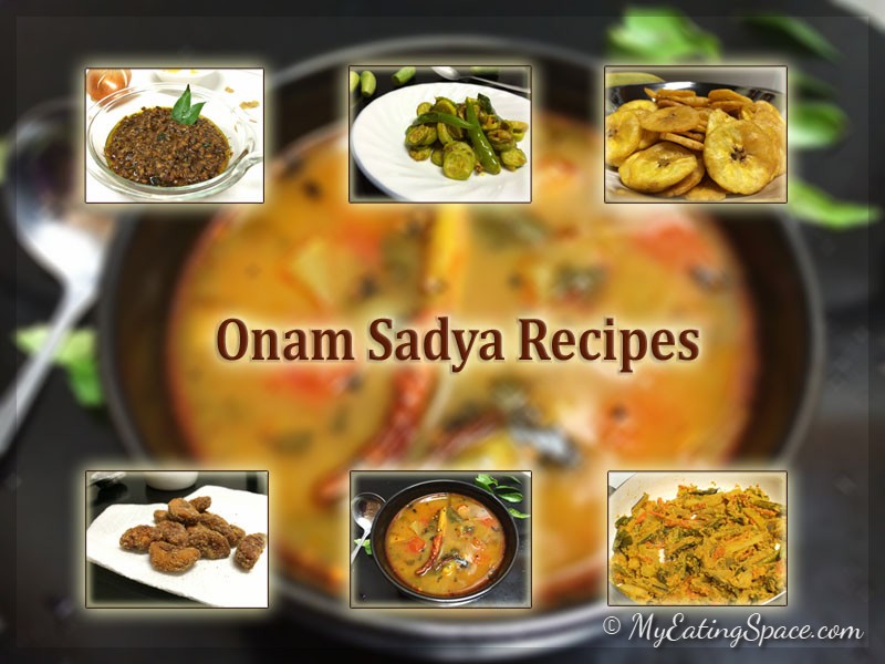 Onam Sadya : 20+ Vegetarian dishes in Kerala style